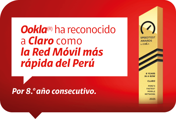 Ookla® ha reconocido a Claro como la Red Móvil más rápida del Perú